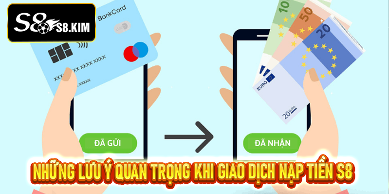 Hướng Dẫn Nạp Tiền S8 Đơn Giản và Hiệu Quả Nhất